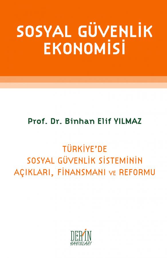 SOSYAL GÜVENLİK EKONOMİSİ